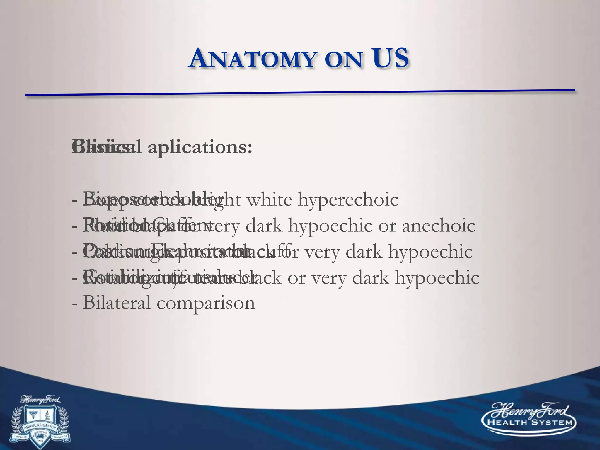 Clinical aplications:
- Biceps tendon
- Rotator Cuff
- Post surgical rotator cuff
- Guiding injections
Basics:
- Expose shoulder
- Position patient
- Darken Exam room
- Estabilize transducer
- Bilateral comparison
- Bone cortex bright white hyperechoic
- Fluid black or very dark hypoechic or anechoic
- Calcium deposits black or very dark hypoechic
- Rotator cuff tears black or very dark hypoechic
ANATOMY ON US
 