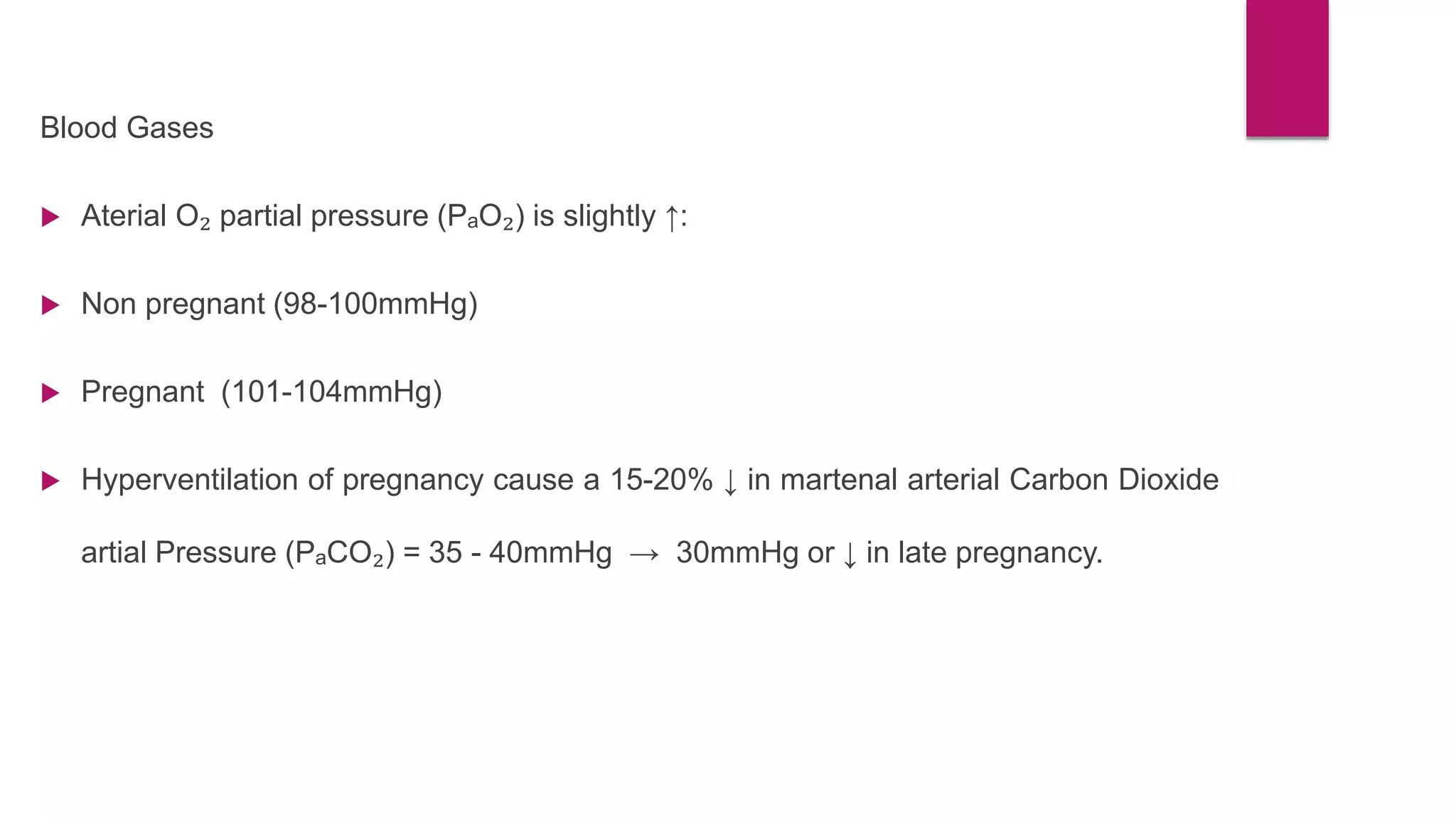 Pco2 In Neonate Anatomy and physiological changes in pregnancy | PPTX