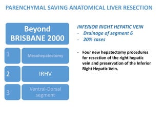 Anatomical liver resection | PPTX