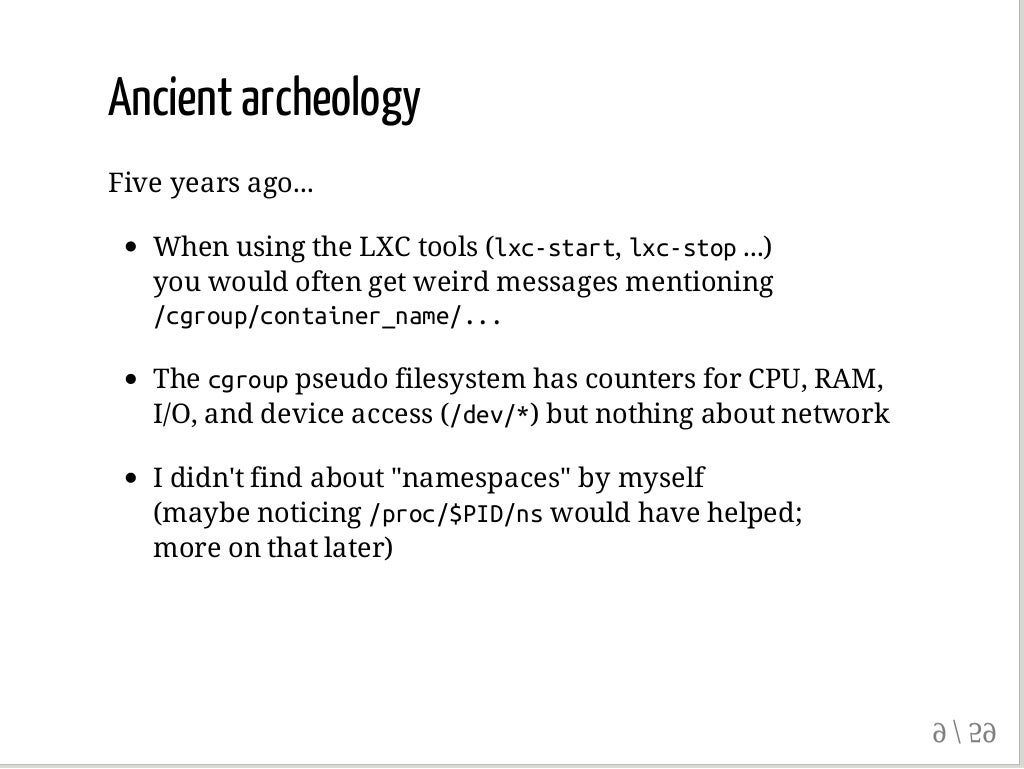 Anatomy of a Container Namespaces, cgroups & Some Filesystem Magic