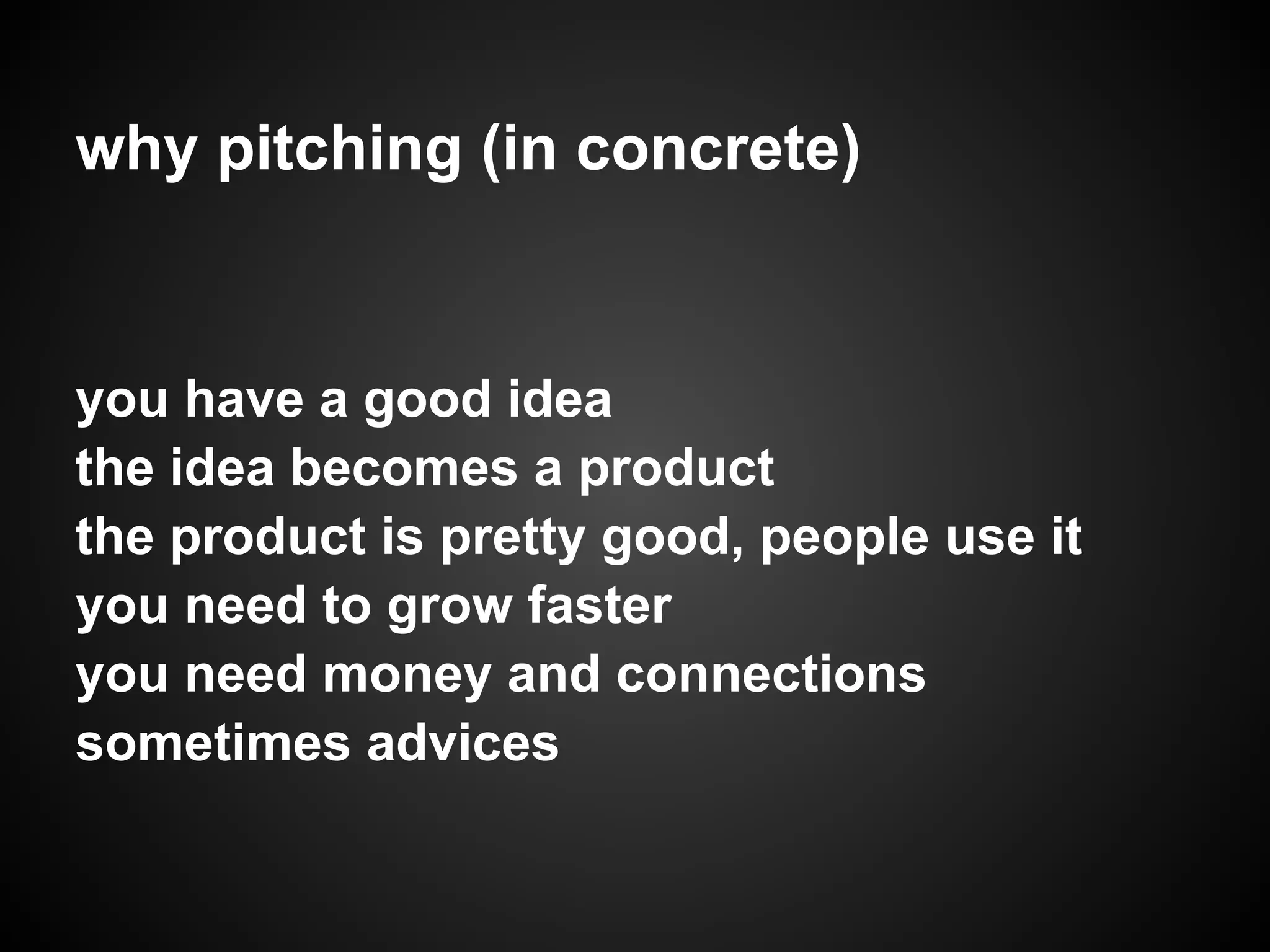 Anatomy Of A Good Pitch