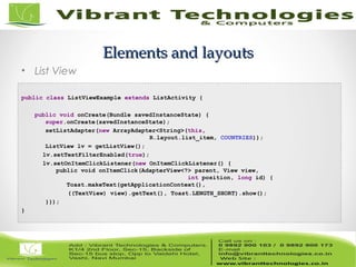 Android - Anatomy of android elements & layouts | PPT