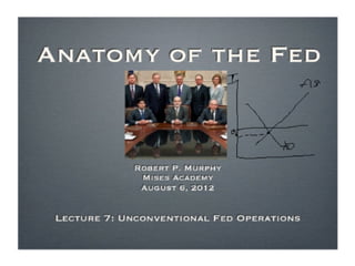 Anatomy of the Fed, Lecture 7 with Robert Murphy - Mises Academy 