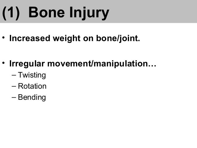 Anatomy Unit 4 Notes: Bone Injury
