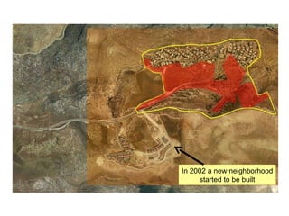 In 2002 a new neighborhood started to be built 