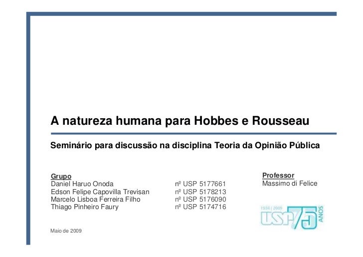 A Natureza Humana Para Hobbes E Rousseau Ideias De Hobbes ~ A Natureza Humana Para Hobbes E Rousseau