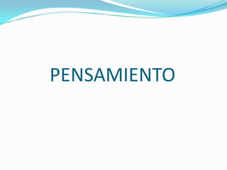 PENSAMIENTO