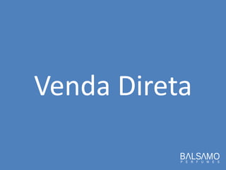 Venda Direta  