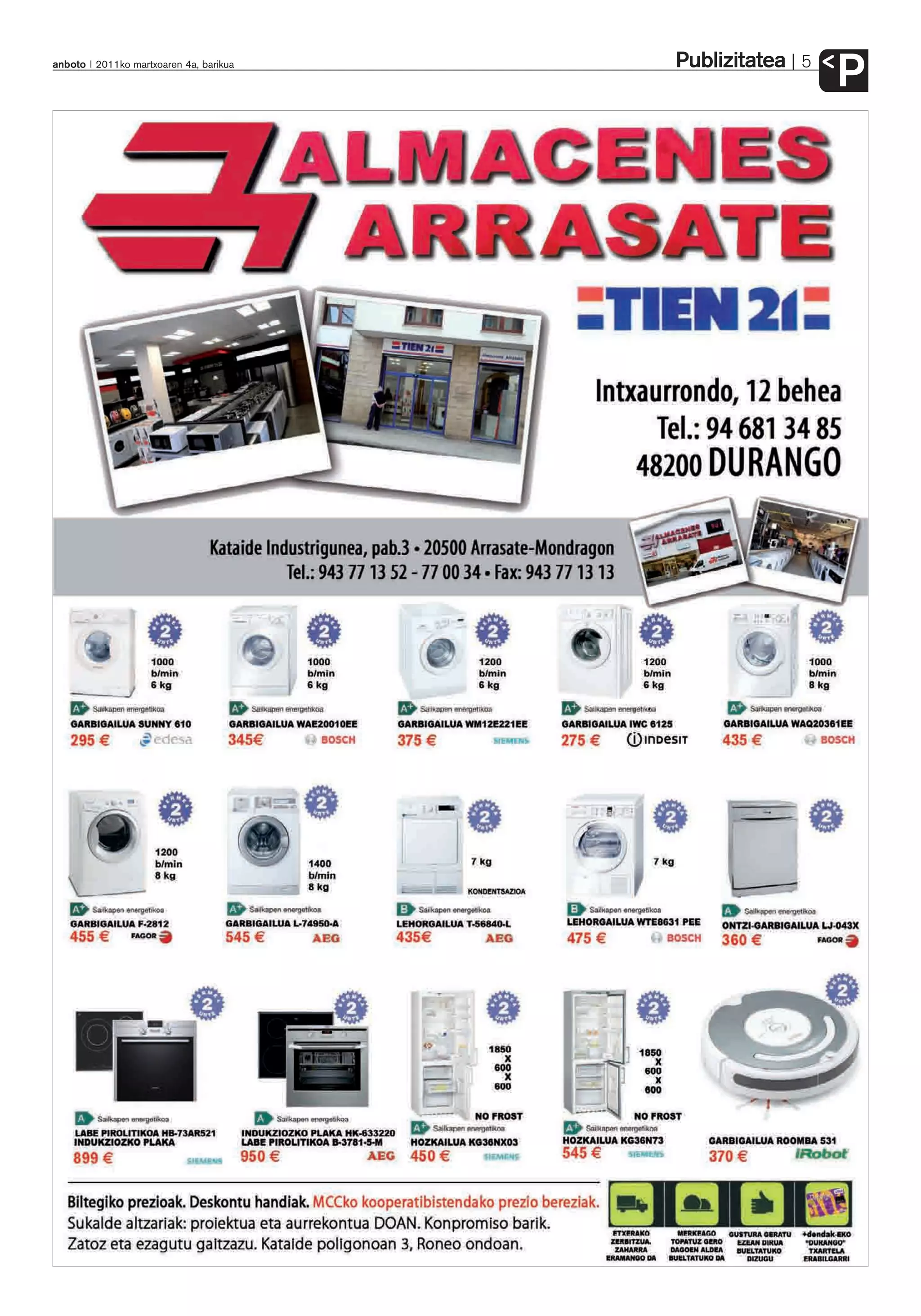 Publizitatea
anboto 2011ko martxoaren 4a, barikua                  5
                                                          P
 