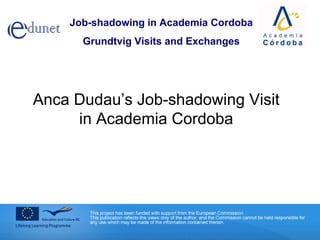 Anca Dudau ’s Job-shadowing Visit in Academia Cordoba 