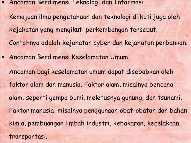 Ancaman, tantangan, hambatan, gangguan