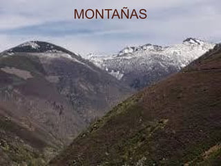MONTAÑAS
 