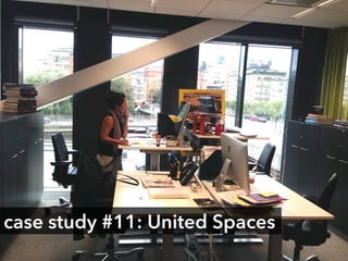 case study #11: United Spaces
 