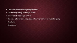Anchorage and its control | PPTX