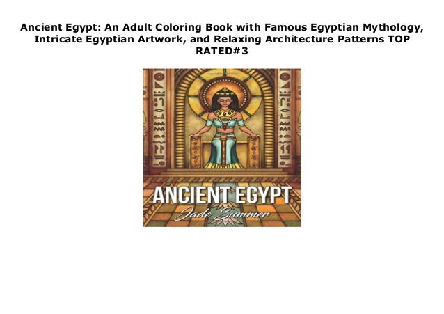 Download Ancient Egypt An Adult Coloring Book With Famous Egyptian Mythology