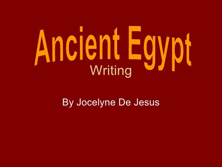 Ancient egyptian essay writers