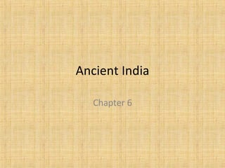 Ancient India Chapter 6 