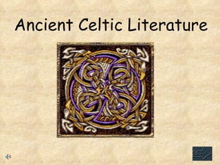 Ancient Celtic Literature 