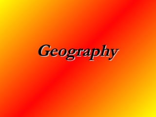 Geography 