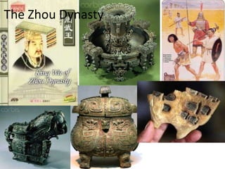 The Zhou Dynasty
