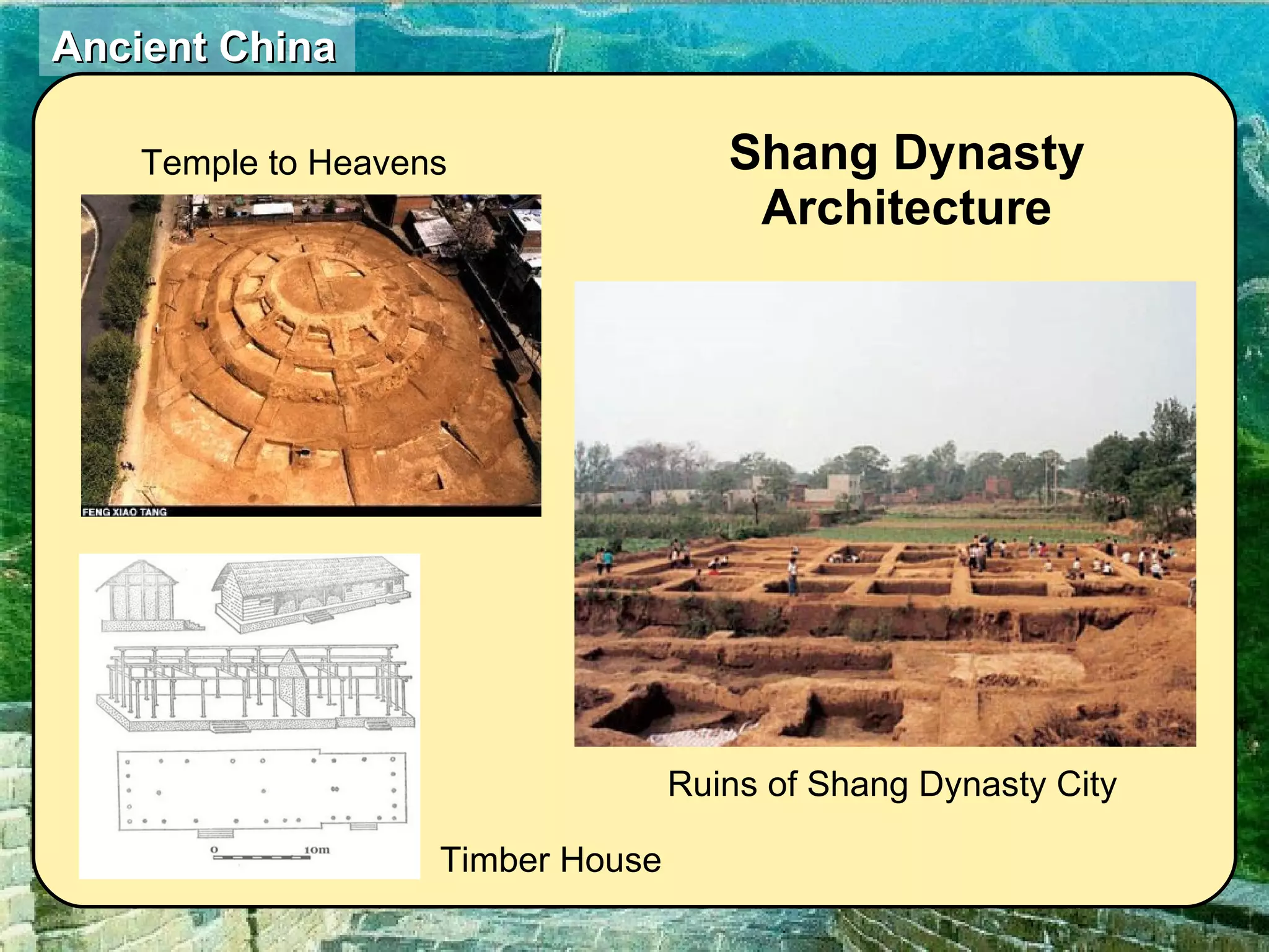 Shang Dynasty Architecture Timber House Ruins of Shang Dynasty City Temple to Heavens 