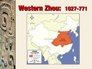 Western Zhou:Western Zhou: 1027-7711027-771
BCEBCE
 