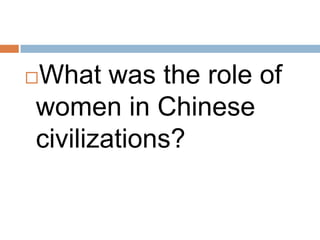 Ancient chinese civilizations | PPTX