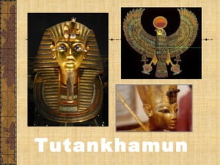Tutankhamun 