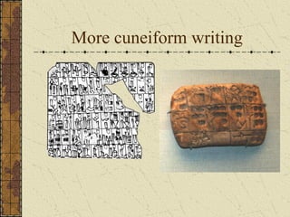 More cuneiform writing

 
