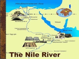 The Nile River
 