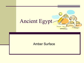 Ancient Egypt Amber Surface 