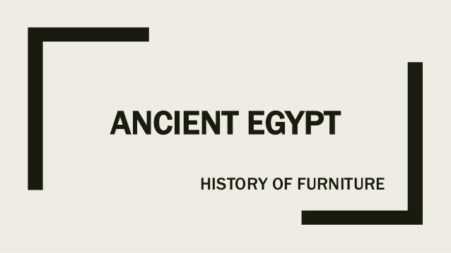 Ancient Egyptian Furniture