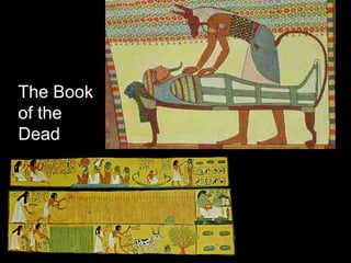 The Book
of the
Dead
 