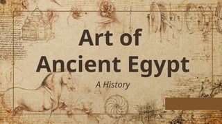 Ancient Egypt History Art Appreciation Presentation | PPTX