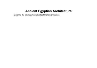 Ancient Egyptian Architecture Educational Slideshow | PDF