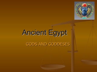 Ancient   Egypt   GODS   AND GODDESES  By Thomas Falzon   