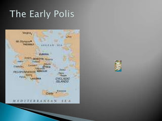 The Early Polis