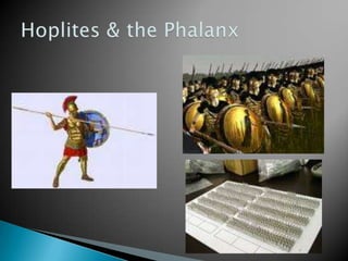 Hoplites & the Phalanx