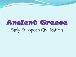 Ancient Greece Early European Civilization 