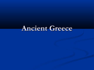 Ancient Greece
 