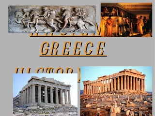 ANCIENT GREECE HISTORY   