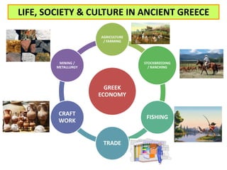 Ancient greece life, society and culture | PPTX