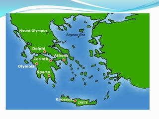 A Seafaring People
“Highways of Water”
 Mediterranean Sea: to the South
 Ionian Sea: to the west
 Aegean Sea: to the ea...
