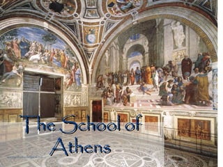 The School ofThe School of
AthensAthenssna.syednomanli@gmail.com 4
 