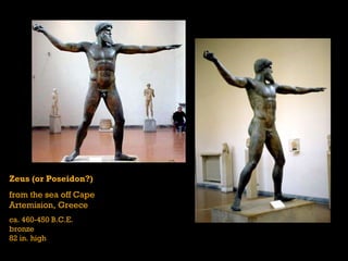 Zeus (or Poseidon?) from the sea off Cape  Artemision, Greece ca. 460-450 B.C.E. bronze 82 in. high 