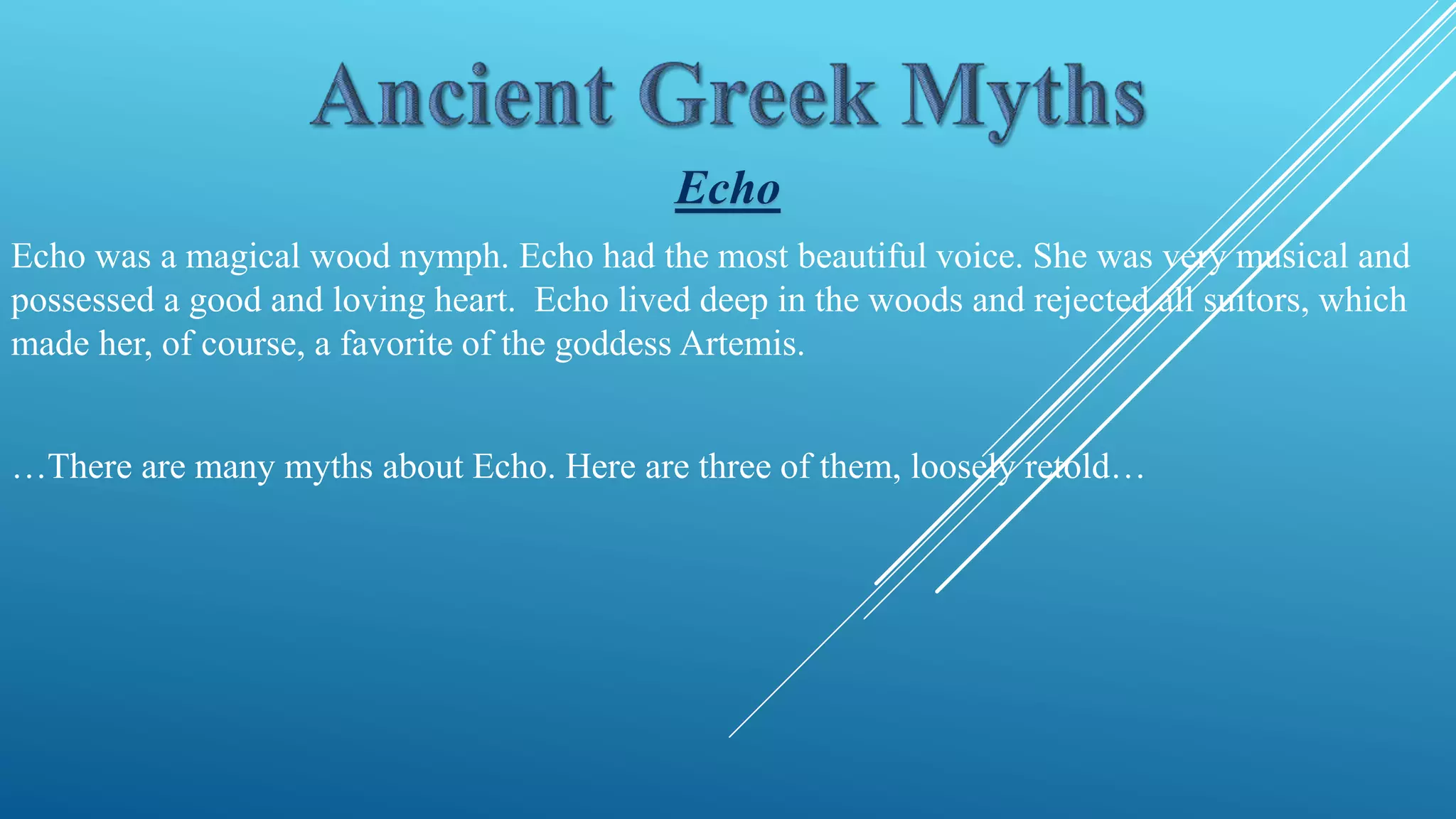 Ancient Greek myths/Legends - Echo | PPTX