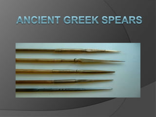 Ancient Greek Spears By Matthew Pascazi 