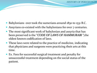 Ancient history of periodontics | PPTX