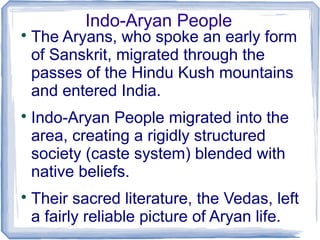 Ancient india geography & climate origins of hinduism & buddhism | PPT