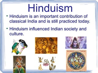 Ancient india geography & climate origins of hinduism & buddhism | PPT